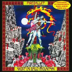 Fireballet - Night On Bald Mountain (1975) [Reissue 2012]