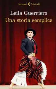 Leila Guerriero - Una storia semplice (Repost)