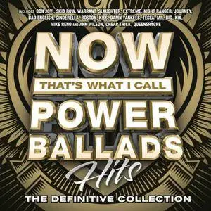 VA - Now Thats What I Call Power Ballads: Hits (2016)
