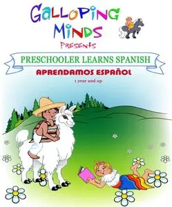 Galloping Minds: Preschooler Learns Spanish - Aprendamos Español