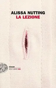 Alissa Nutting - La lezione