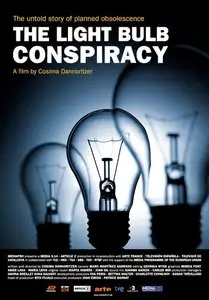 The Light Bulb Conspiracy (2010)
