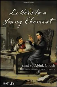 Letters to a Young Chemist (Repost)