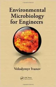 Environmental Microbiology for Engineers