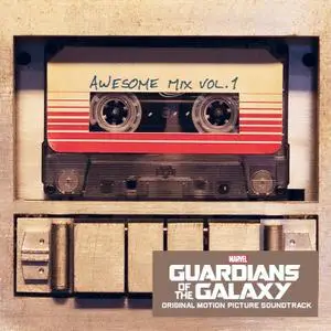 VA - Guardians of the Galaxy: Awesome Mix Vol. 1 (2014) [Official Digital Download]