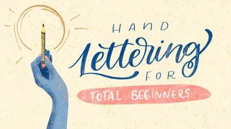 Hand Lettering for Total Beginners