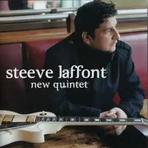 Steeve Laffont - New Quintet (2012) {Le Chant Du Monde ‎2742018}