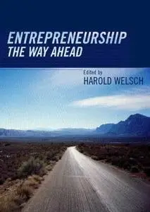 Entrepreneurship: The Way Ahead