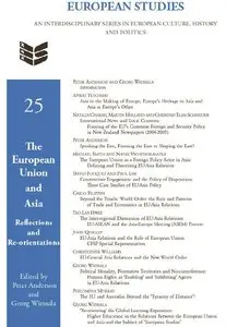 The European Union and Asia: Reflections and Re-orientations. (European Studies)