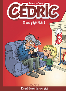 Cédric - Best Of - Tome 9 - Merci Pepe Noel!