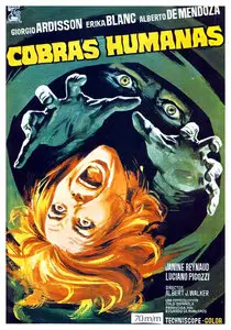 Human Cobras / L'uomo più velenoso del cobra (1971)