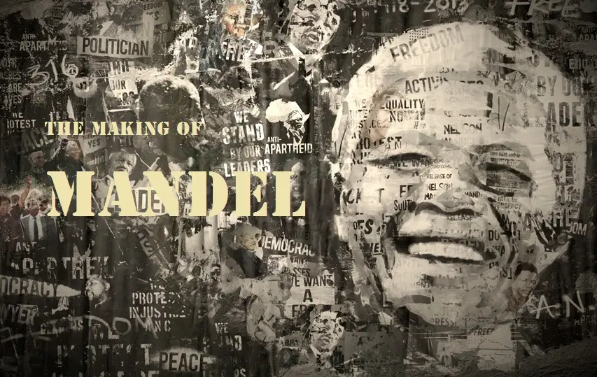 Discovery Channel - The Making of Mandela (2013)