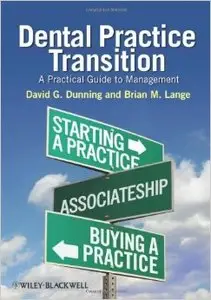 Dental Practice Transition: A Practical Guide to Management