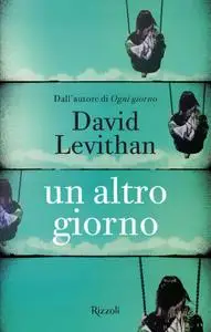 David Levithan - Un altro giorno