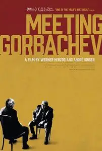 Werner Herzog & André Singer - Meeting Gorbachev (2018)