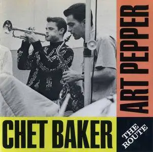 Chet Baker & Art Pepper - The Route (1956) {Pacific Jazz CDP 7 92931 2 rel 1989}