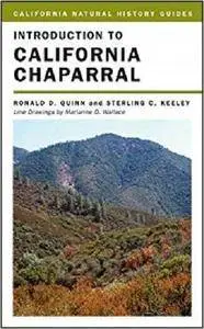 Introduction to California Chaparral (California Natural History Guides)