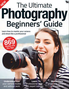 The Ultimate Photography Beginner's Guide