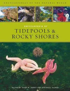 Encyclopedia of Tidepools and Rocky Shores (repost)