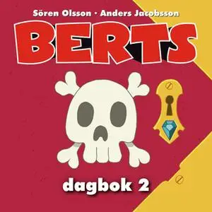 «Berts dagbok 2» by Anders Jacobsson,Sören Olsson