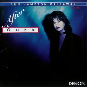 Ann Hampton Callaway - After Ours