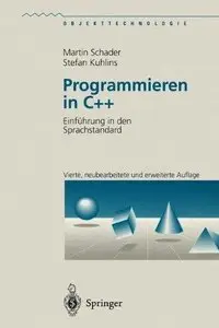 Programmieren in C++: Einführung in den Sprachstandard  