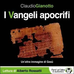 Claudio Gianotto, "I Vangeli apocrifi: Un'altra immagine di Gesù"