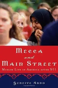 Mecca and Main Street: Muslim Life in America after 9 11