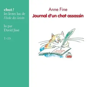 Anne Fine, "Journal d'un Chat assassin" (repost)