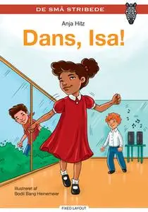 «Dans, Isa!» by Anja Hitz