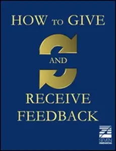 SevenDimensions - How To Give And Receive Feedback