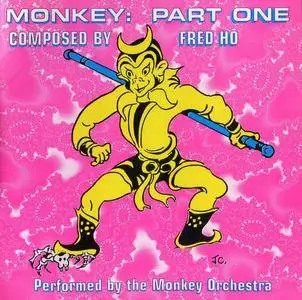 Fred Ho and the Monkey Orchestra - Monkey: Part One (1996) {Koch Jazz - KOC 3-7815-2H1}