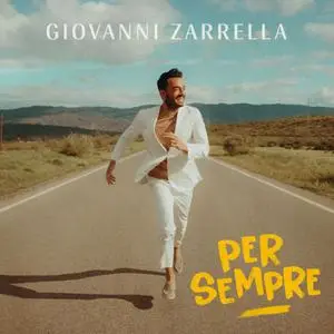 Giovanni Zarrella - PER SEMPRE (2022)