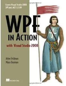 WPF in Action with Visual Studio 2008 [Repost]