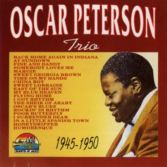 Oscar Peterson Trio - 1945-1950 (1997)