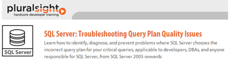 SQL Server: Troubleshooting Query Plan Quality Issues (2013)