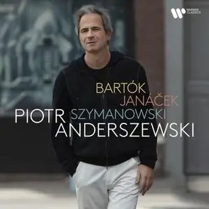 Piotr Anderszewski - Bartók, Janáček, Szymanowski (2024)