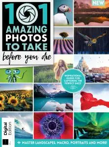 101 Amazing Photos To Take Before Your Die - December 2019