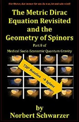 The Metric Dirac Equation Revisited and the Geometry of Spinors / AvaxHome