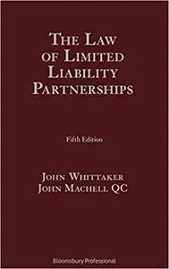 The Law of Limited Liability Partnerships Ed 5