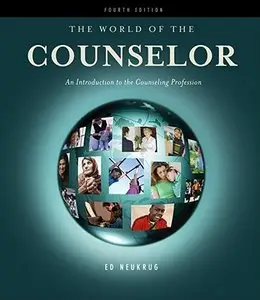 The World of the Counselor: An Introduction to the Counseling Profession (repost)