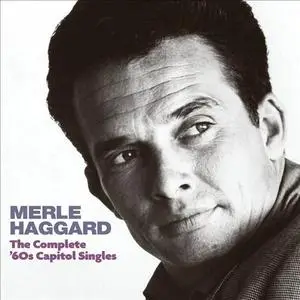 Merle Haggard - The Complete '60s Capitol Singles (2013)