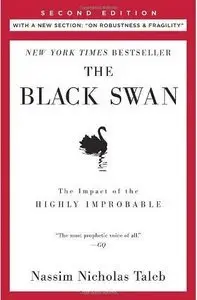 The Black Swan: Second Edition: The Impact of the Highly Improbable (Repost)