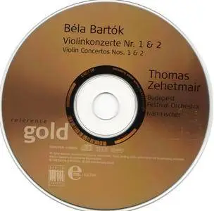 Thomas Zehetmair, Budapest FO, Ivan Fischer - Bela Bartok: Violin Concertos Nos. 1 & 2 (1995)