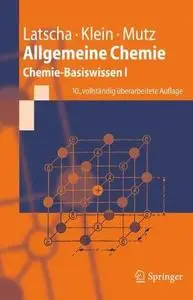 Allgemeine Chemie: Chemie-Basiswissen I