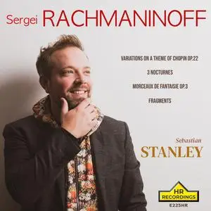 Sebastian Stanley - RACHMANINOFF - Variations on a Theme of Chopin Op.22 (2023) [Official Digital Download 24/192]