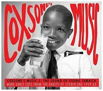 Various Artists - Soul Jazz Records Presents Coxsones Music 2: More Early Cuts from the Vaults of Studio One 1959-63 (2016)