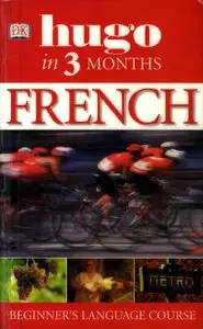 Hugo Language Course - French In Three Months [repost]