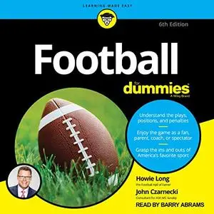 Football for Dummies, 6th Edition [Audiobook]