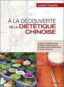 A la découverte de la diététique chinoise